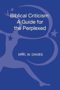 わからない人のための聖書本文批判<br>Biblical Criticism: A Guide for the Perplexed (Guides for the Perplexed)