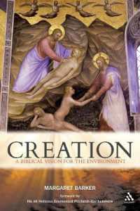 創造説：キリスト教の自然観<br>Creation : A Biblical Vision for the Environment