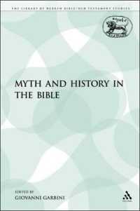 Myth and History in the Bible (The Library of Hebrew Bible/old Testament Studies)