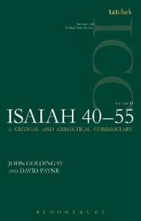 Isaiah 40-55 Vol 2 (ICC) : A Critical and Exegetical Commentary (International Critical Commentary)