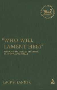 Who Will Lament Her? : The Feminine and the Fantastic in the Book of Nahum (The Library of Hebrew Bible/old Testament Studies)