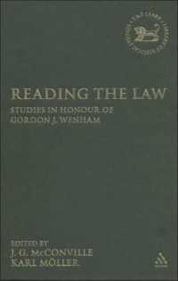 Reading the Law : Studies in Honour of Gordon J. Wenham (The Library of Hebrew Bible/old Testament Studies)