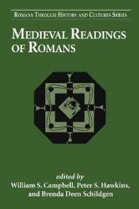 Medieval Readings of Romans (Romans through History & Culture)
