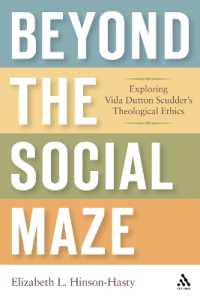 Beyond the Social Maze : Exploring Vida Dutton Scudder's Theological Ethics