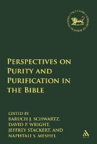 Perspectives on Purity and Purification in the Bible (The Library of Hebrew Bible/old Testament Studies)