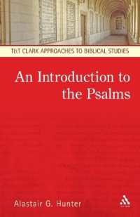 詩篇入門<br>An Introduction to the Psalms (T&t Clark Approaches to Biblical Studies)