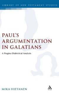 Paul's Argumentation in Galatians : A Pragma-Dialectical Analysis (The Library of New Testament Studies)
