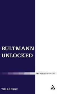 Bultmann Unlocked
