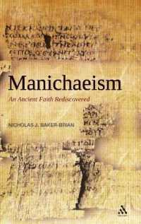 マニ教再発見<br>Manichaeism : An Ancient Faith Rediscovered