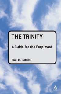 三位一体がわかる<br>The Trinity: A Guide for the Perplexed (Guides for the Perplexed)