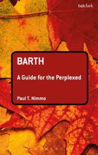 わからない人のためのカール・バルト<br>Barth: a Guide for the Perplexed (Guides for the Perplexed)