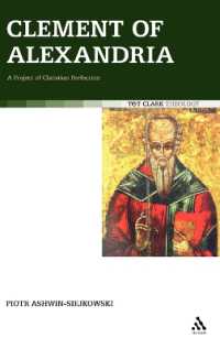 Clement of Alexandria : A Project of Christian Perfection