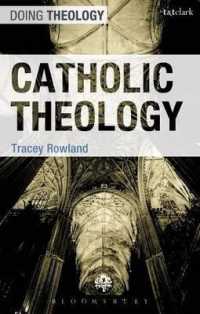 カトリック神学入門<br>Catholic Theology (Doing Theology)