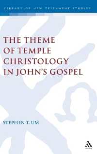 The Theme of Temple Christology in John's Gospel (The Library of New Testament Studies)