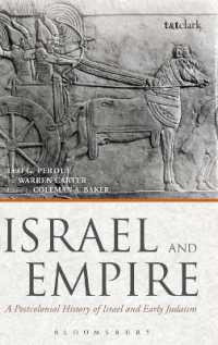 Israel and Empire : A Postcolonial History of Israel and Early Judaism