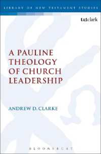 A Pauline Theology of Church Leadership (The Library of New Testament Studies)
