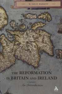英国・アイルランドの宗教改革入門<br>The Reformation in Britain and Ireland : An Introduction