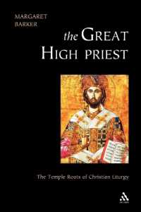 Great High Priest : The Temple Roots of Christian Liturgy