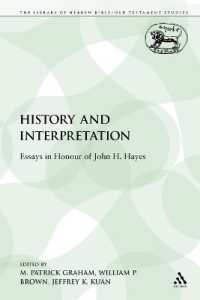 History and Interpretation : Essays in Honour of John H. Hayes (The Library of Hebrew Bible/old Testament Studies)