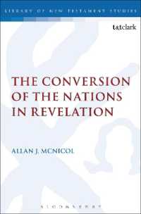 The Conversion of the Nations in Revelation (The Library of New Testament Studies)