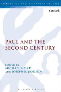 Paul and the Second Century (The Library of New Testament Studies)