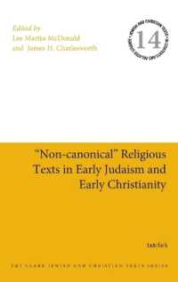 'Non-canonical' Religious Texts in Early Judaism and Early Christianity (Jewish and Christian Texts)