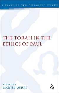 The Torah in the Ethics of Paul (International Studies in Christian Origins)