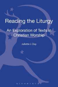 Reading the Liturgy : An Exploration of Texts in Christian Worship