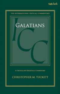 Galatians : A Critical and Exegetical Commentary (International Critical Commentary) -- Hardback