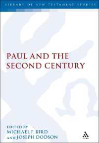 Paul and the Second Century (The Library of New Testament Studies)