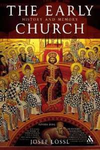 初期教会史<br>The Early Church : History and Memory