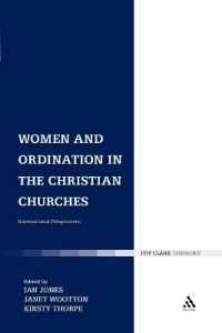 Women and Ordination in the Christian Churches : International Perspectives
