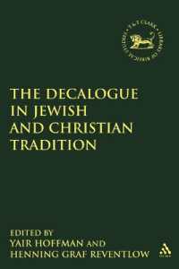 The Decalogue in Jewish and Christian Tradition (The Library of Hebrew Bible/old Testament Studies)