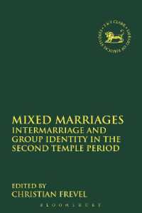 Mixed Marriages : Intermarriage and Group Identity in the Second Temple Period (The Library of Hebrew Bible/old Testament Studies)