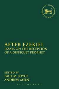 After Ezekiel : Essays on the Reception of a Difficult Prophet (The Library of Hebrew Bible/old Testament Studies)