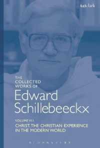 The Collected Works of Edward Schillebeeckx Volume 7 : Christ: the Christian Experience in the Modern World (Edward Schillebeeckx Collected Works)