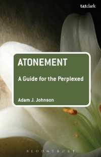 キリストの贖罪：迷える者へのガイド<br>Atonement: a Guide for the Perplexed (Guides for the Perplexed)