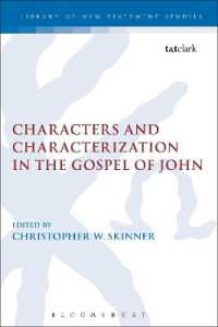 Characters and Characterization in the Gospel of John (The Library of New Testament Studies)