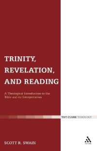 Trinity, Revelation, and Reading : A Theological Introduction to the Bible and its Interpretation