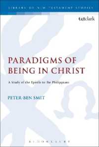 Paradigms of Being in Christ : A Study of the Epistle to the Philippians (The Library of New Testament Studies)