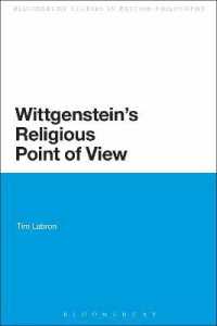 ウィトゲンシュタインの宗教的観点<br>Wittgenstein's Religious Point of View (Continuum Studies in British Philosophy)