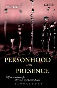Personhood and Presence : Self as a Resource for Spiritual and Pastoral Care