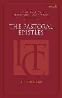 The Pastoral Epistles (ITC) (T&t Clark International Theological Commentary)
