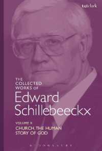 The Collected Works of Edward Schillebeeckx Volume 10 : Church: the Human Story of God (Edward Schillebeeckx Collected Works)