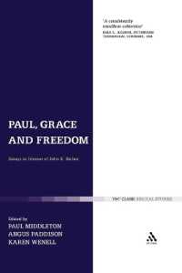 Paul, Grace and Freedom : Essays in Honour of John K. Riches