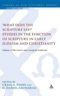 What Does the Scripture Say?' Studies in the Function of Scripture in Early Judaism and Christianity : Volume 2: the Letters and Liturgical Traditions (The Library of New Testament Studies)