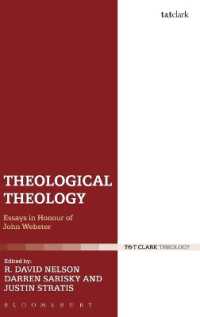 神学的神学<br>Theological Theology : Essays in Honour of John Webster