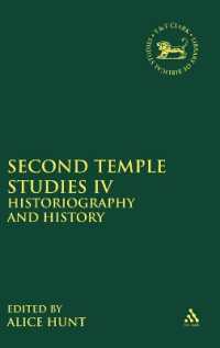 Second Temple Studies IV : Historiography and History (The Library of Hebrew Bible/old Testament Studies)