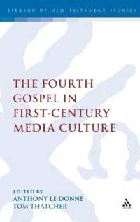 The Fourth Gospel in First-Century Media Culture (The Library of New Testament Studies)