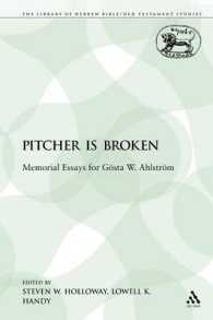 The Pitcher is Broken : Memorial Essays for GÃ¶sta W. AhlstrÃ¶m (The Library of Hebrew Bible/old Testament Studies)